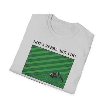 "Not a Zebra" Lawn & Landcape Tee