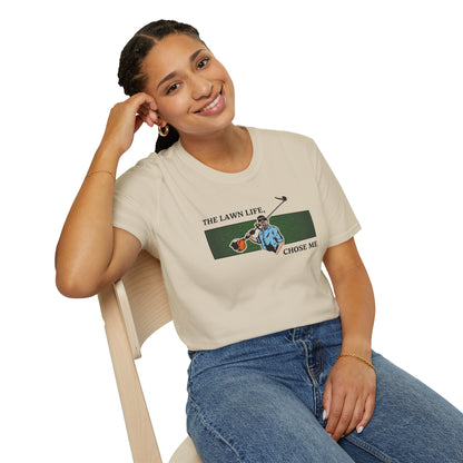 "The Lawn Life Chose Me" Lawn & Landscape Tee