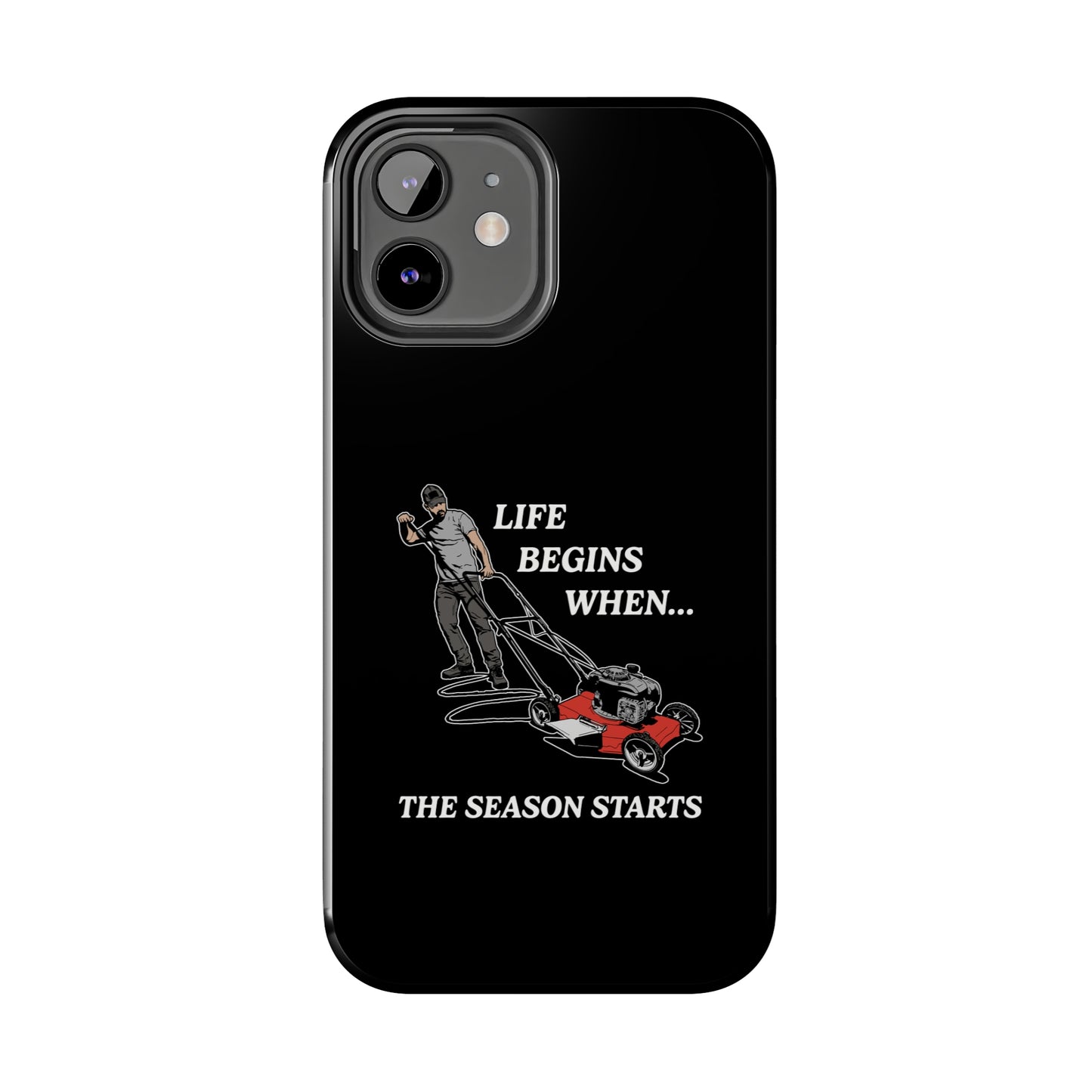 "Life Begins When The Season Starts" iPhone Case