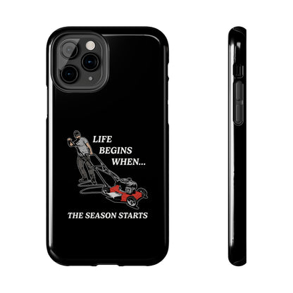 "Life Begins When The Season Starts" iPhone Case