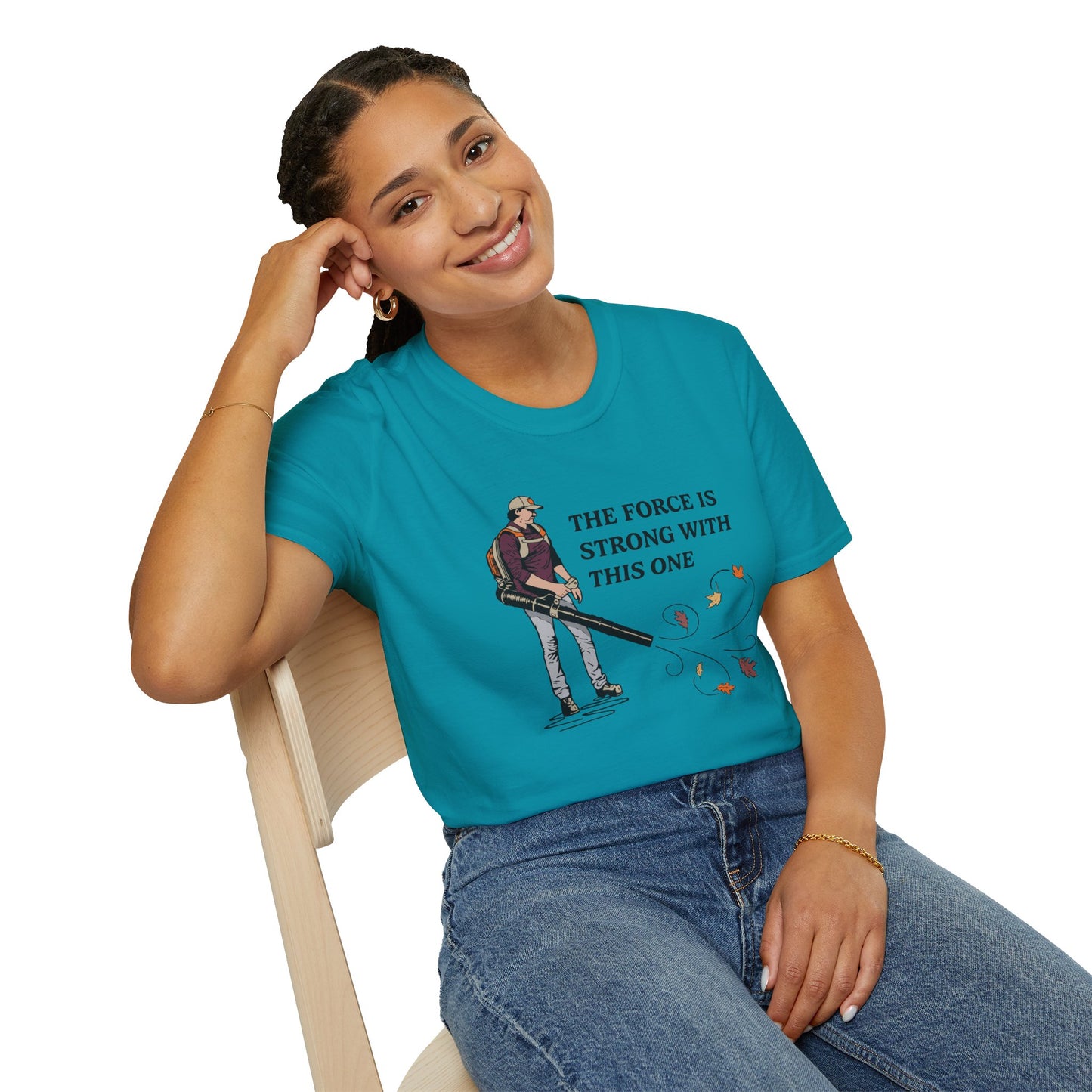 "The Force is Strong With This One" Lawn & Landscape Unisex Tee