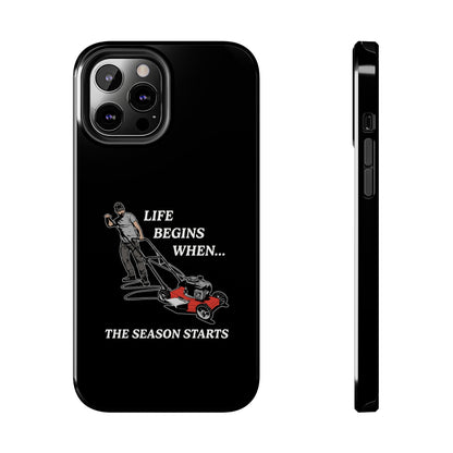 "Life Begins When The Season Starts" iPhone Case