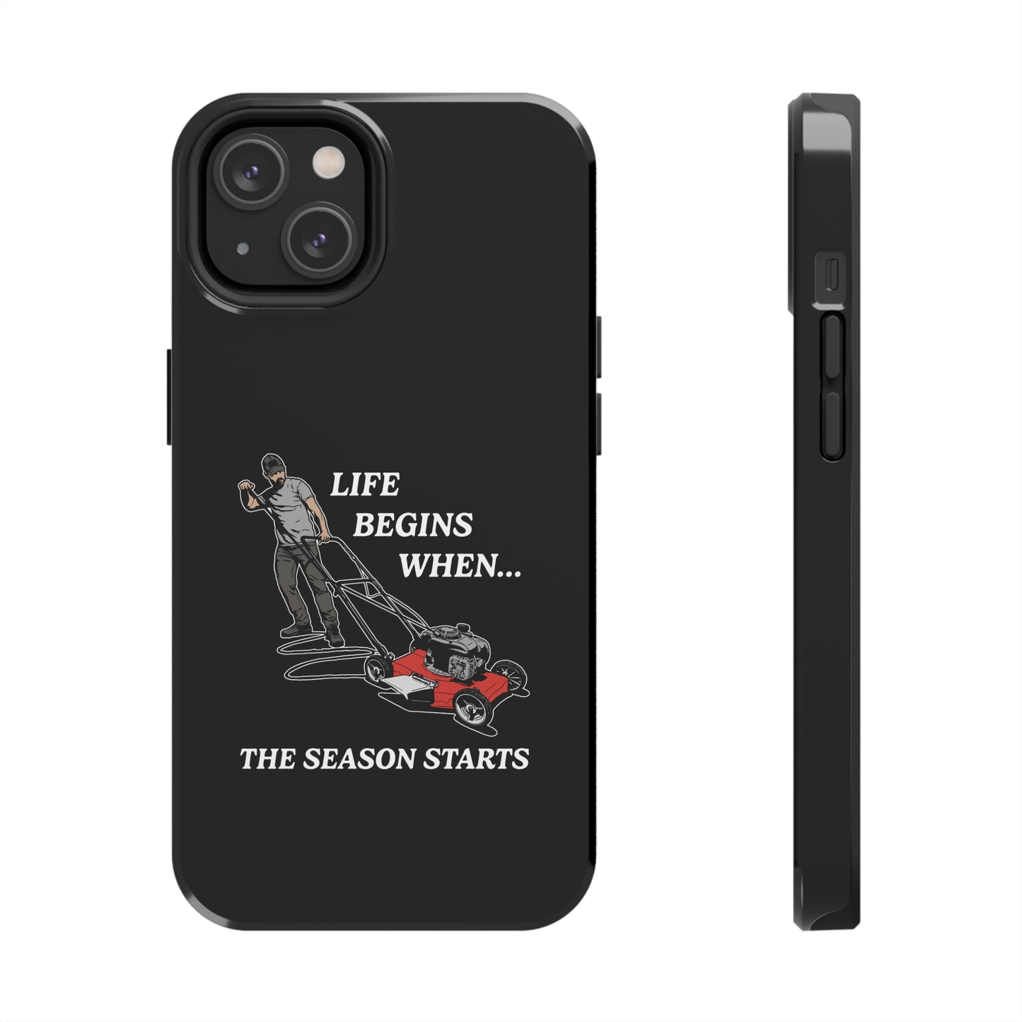 "Life Begins When The Season Starts" iPhone Case