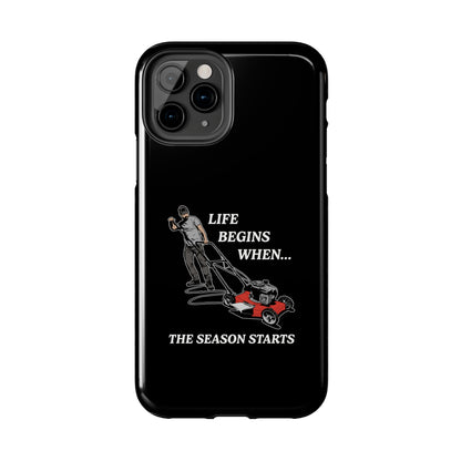 "Life Begins When The Season Starts" iPhone Case