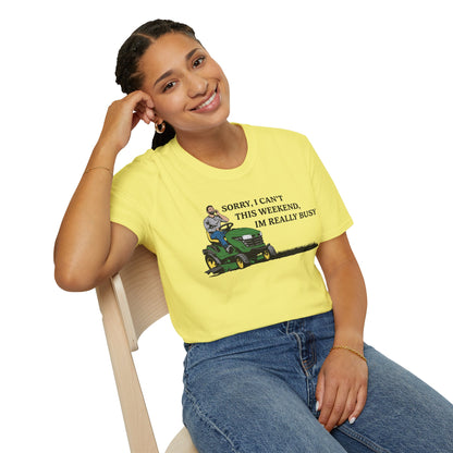 "I'm Really Busy..." Lawn & Landscape Unisex Tee