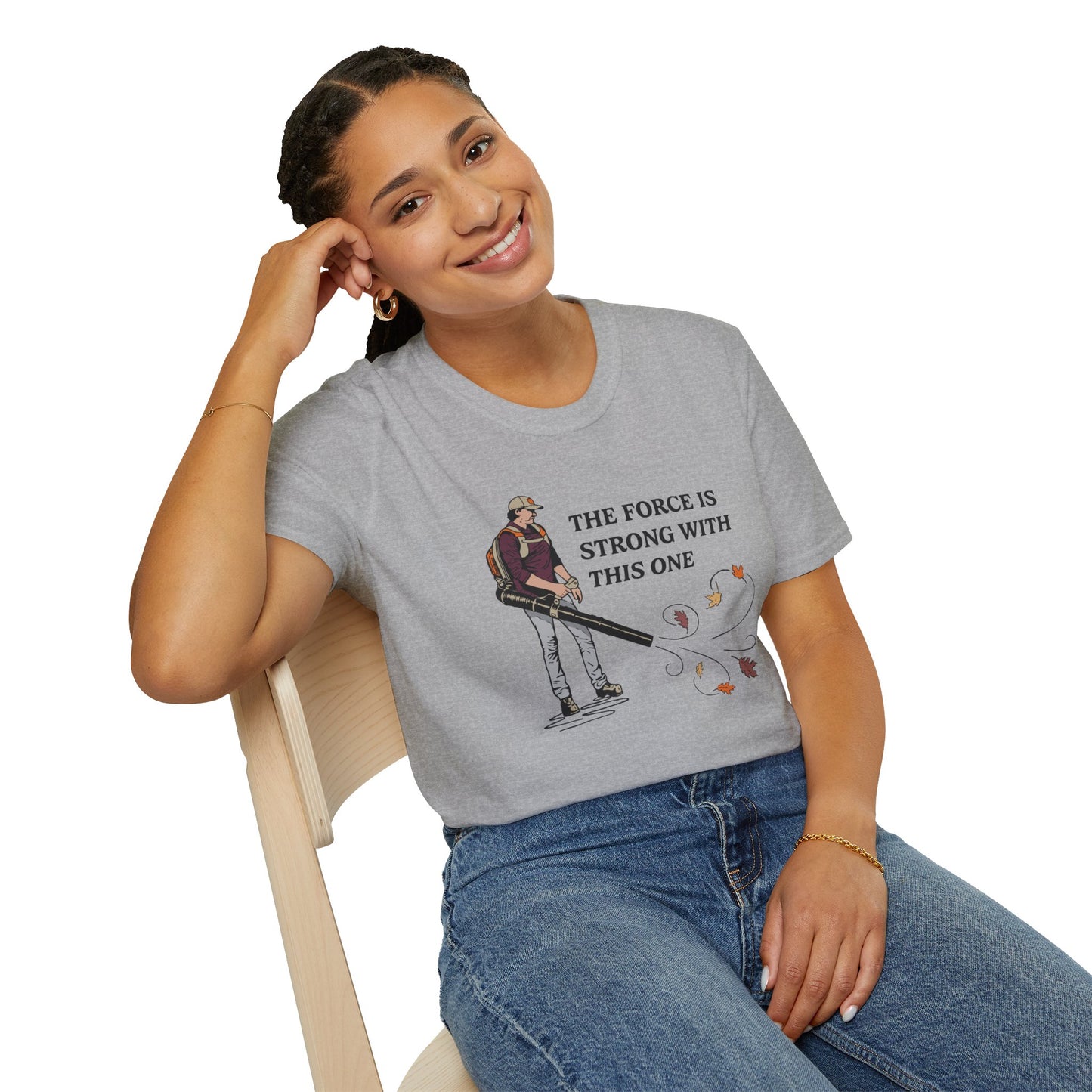 "The Force is Strong With This One" Lawn & Landscape Unisex Tee