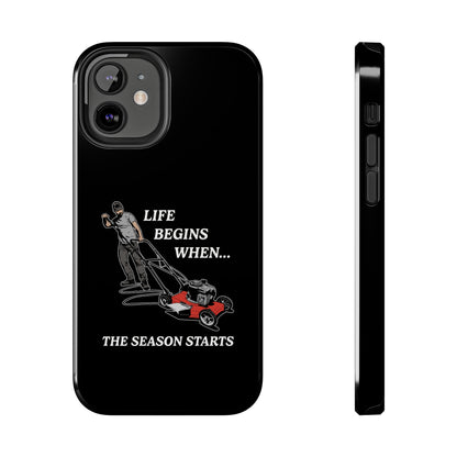 "Life Begins When The Season Starts" iPhone Case