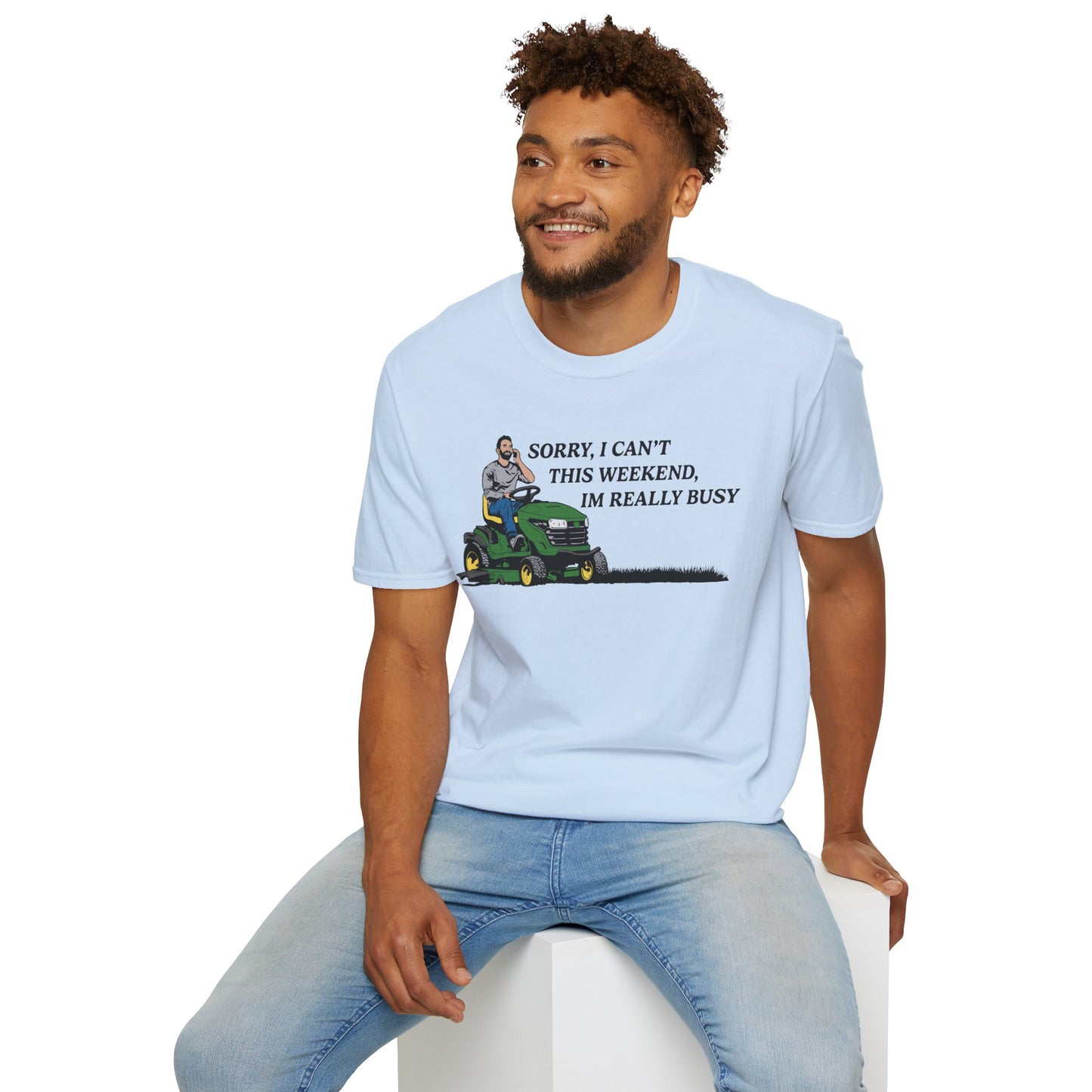 "I'm Really Busy..." Lawn & Landscape Unisex Tee