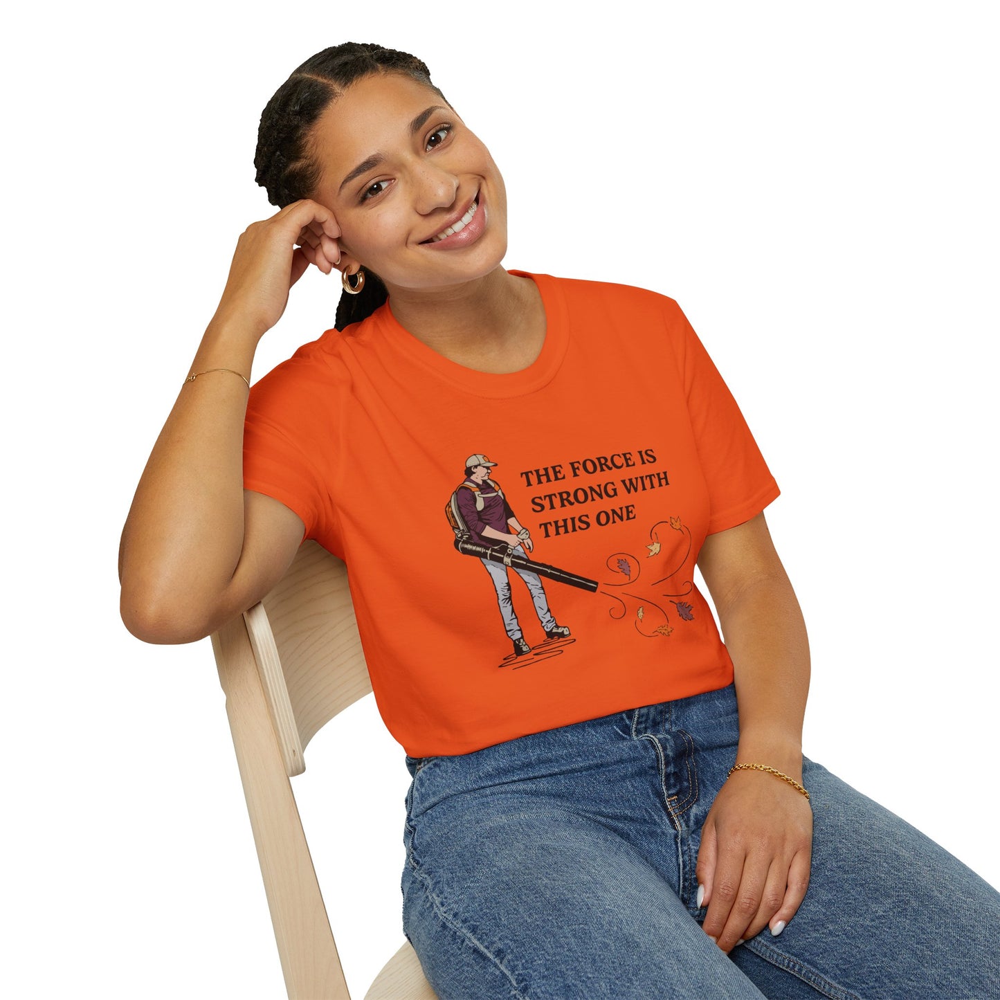 "The Force is Strong With This One" Lawn & Landscape Unisex Tee