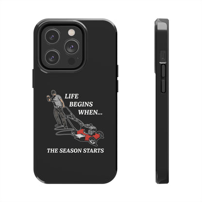 "Life Begins When The Season Starts" iPhone Case