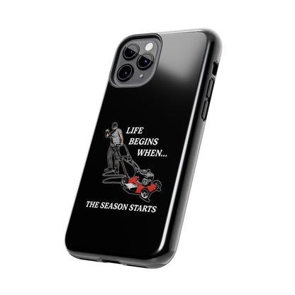 "Life Begins When The Season Starts" iPhone Case